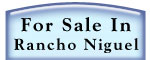 Click Here To See What Is For Sale In Rancho Niguel
